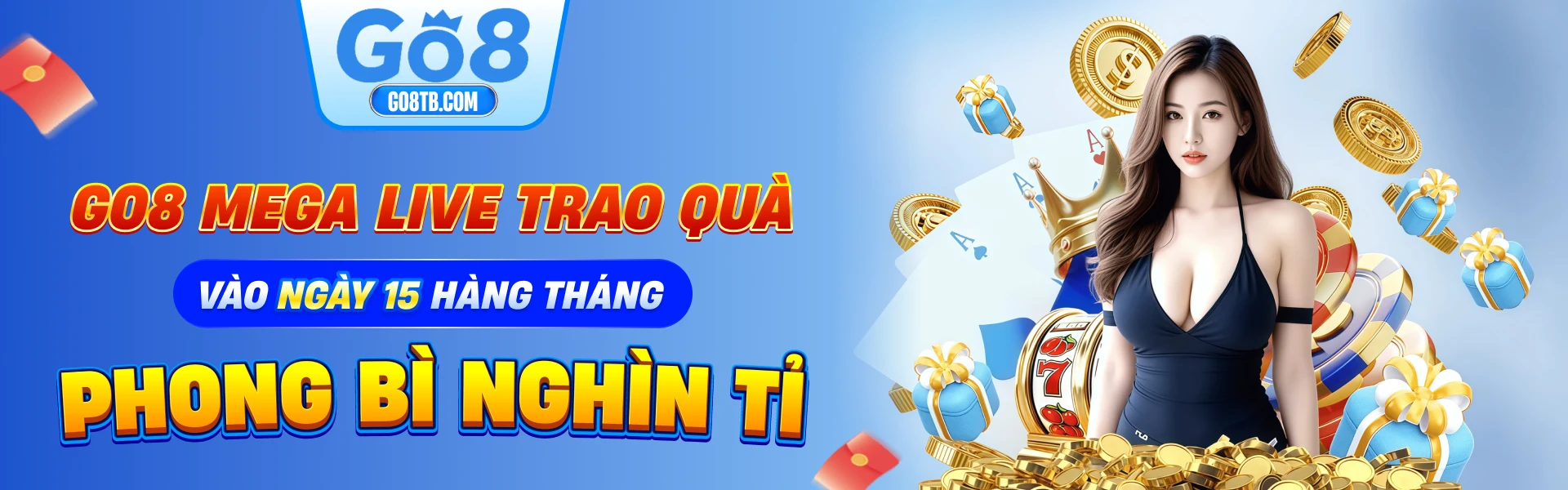 Banner go8 mega live trao quà